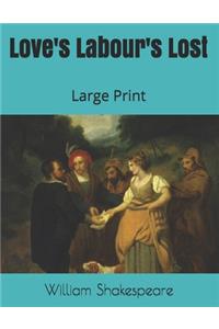 Love's Labour's Lost