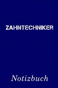 Zahntechniker Notizbuch