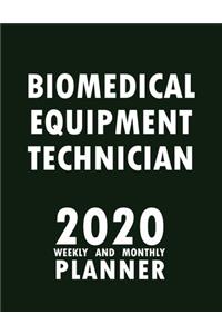 Biomedical Equipment Technician 2020 Weekly and Monthly Planner