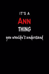 It's a Ann Thing You Wouldn't Understandl