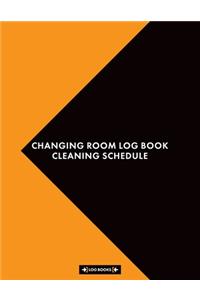 Changing Room Log Book Cleaning Schedule