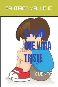 Niño Que Vivia Triste