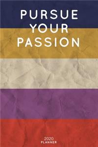 Pursue Your Passion