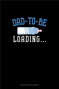 Dad To Be Loading