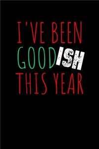 I've Been Goodish This Year