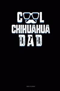 Cool Chihuahua Dad