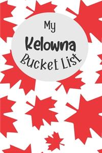 My Kelowna Bucket List