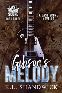 Gibson's Melody