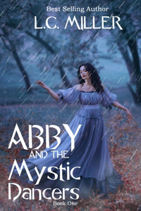 Abby and the Mystic Dancers