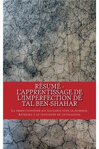 Résumé - L'apprentissage de l?imperfection de Tal BEN-SHAHAR
