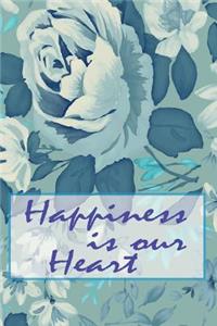 Happiness is our Heart