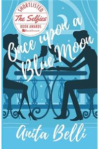 Once Upon a Blue Moon