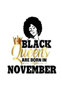 Black Queens Are Born In November