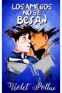 Los amigos no se besan