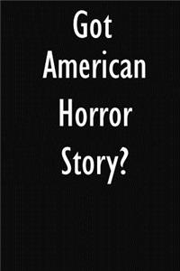 Got American Horror Story?