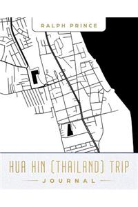 Hua Hin (Thailand) Trip Journal