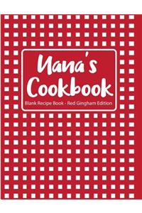 Nana's Cookbook Blank Recipe Book Red Gingham Edition