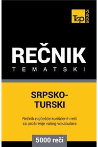 Srpsko-Turski Tematski Recnik - 5000 Korisnih Reci