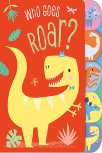 Who Goes Roar?