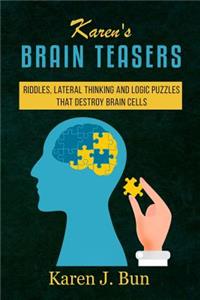 Karen's Brain Teasers