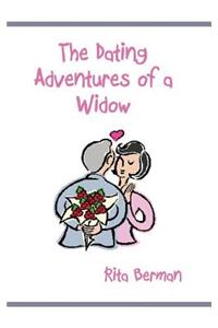 Dating Adventures of a Widow