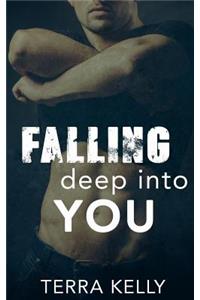 Falling Deep Into You
