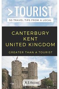 Greater Than a Tourist- Canterbury Kent United Kingdom