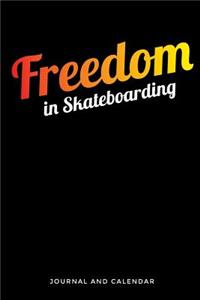 Freedom in Skateboarding