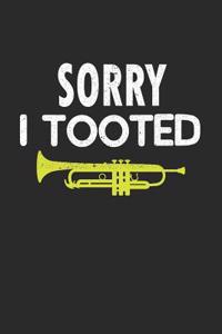 Sorry I Tooted