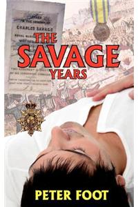 The Savage Years