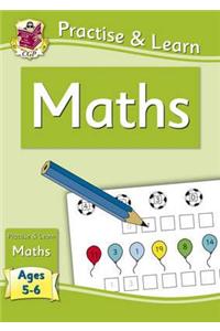 New Curriculum Practise & Learn: Maths for Ages 5-6