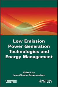Low Emission Power Generation Technologies and Energy Management