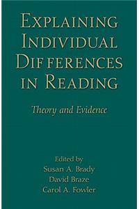 Explaining Individual Differences in Reading