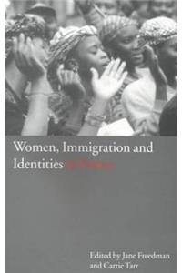 Women, Immigration and Identities in France