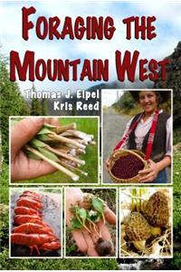 Foraging the Mountain West