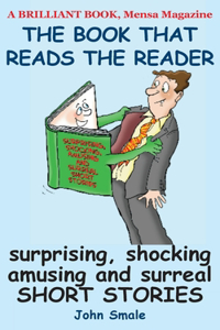 The Book That Reads the Reader