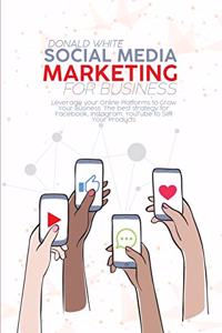 Social Media Marketing for Business