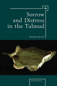 Sorrow and Distress in the Talmud