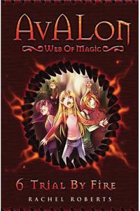 Trial By Fire