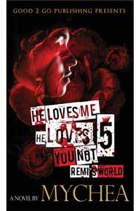 He Loves Me, He Loves You Not PT 5