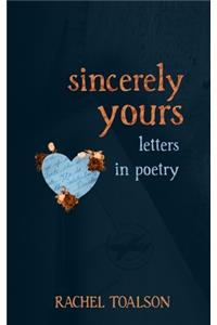 Sincerely Yours