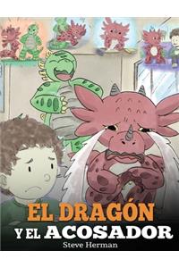 El Dragón y el Acosador