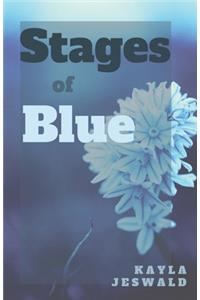 Stages of Blue