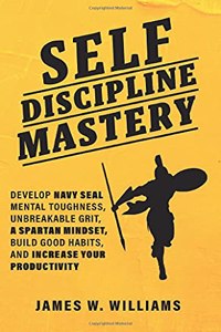 Self-discipline Mastery