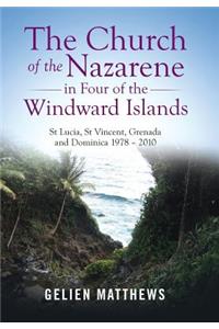 Church of the Nazarene in Four of the Windward Islands