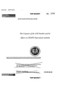 The Capture of the USS Pueblo and Its Effect on SIGINT Operations