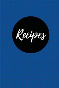 Recipes (Blank Cookbook)