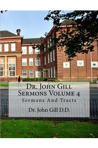 Dr. John Gill Sermons Volume 4