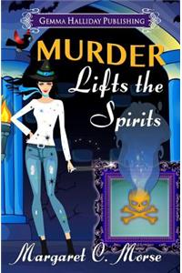 Murder Lifts the Spirits