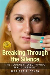 Breaking Through the Silence